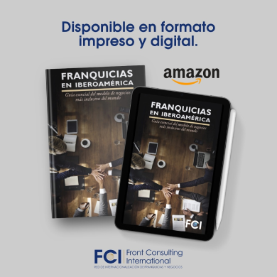 FCI lanza un libro esencial para las franquicias en Iberoamérica