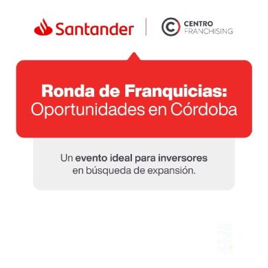 Ronda de Franquicias – Oportunidades en Córdoba
